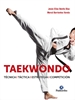 Portada del libro Taekwondo. Técnica. Táctica. Estrategia. Competición