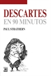 Portada del libro Descartes en 90 minutos