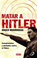 Portada del libro Matar a Hitler