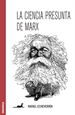 Portada del libro La Ciencia presunta de Marx