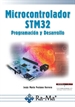 Portada del libro Microcontrolador STM32 Programación y desarrollo