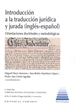 Portada del libro Introducción a la traducción jurídica y jurada (inglés-español)