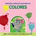 Portada del libro Ratoncito y Ratoncho aprenden los colores