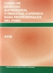 Portada del libro Curso de Derecho Matrimonial y Procesal  Canónico para profesionales del foro. Vol. XVIII
