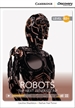 Portada del libro Robots: The Next Generation? High Intermediate Book with Online Access
