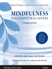 Portada del libro Mindfulness para reducir el estrés Ed. ampliada y revisada