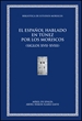 Portada del libro El español hablado en Túnez por los moriscos (siglos  XVII-XVIII)