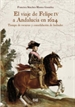 Portada del libro El viaje de Felipe IV a Andalucía en 1624