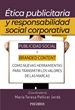 Portada del libro Ética publicitaria y responsabilidad social corporativa