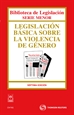 Portada del libro Legislación Básica sobre la Violencia de Género