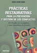 Portada del libro Prácticas restaurativas para la prevención y gestión de los conflictos