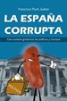 Portada del libro La España corrupta