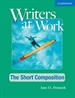 Portada del libro Writers at Work: The Short Composition Student's Book and Writing Skills Interactive Pack