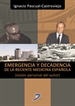 Portada del libro Emergencia y decadencia de la reciente medicina española
