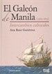 Portada del libro El Galeón de Manila [165-1815] Intercambios culturales