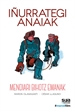 Portada del libro Iñurrategi anaiak - Mendiari bihotza emanak