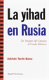 Portada del libro La yihad en Rusia