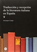 Portada del libro Traducción y recepción de la literatura italiana en España