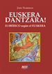 Portada del libro Euskera Dantzara!