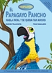 Portada del libro El papagayo Pancho habla fatal y se queda tan ancho