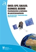 Portada del libro GNSS: GPS, Galileo, Glonass, Beidou. Fundamentos y métodos de posicionamiento