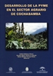 Portada del libro Desarrollo de la PYME en el sector agrario de Cochabamba