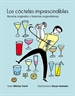 Portada del libro Los cócteles imprescindibles: recetas originales e historias originalísimas