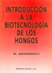 Portada del libro Introducción a la biotecnología de los hongos