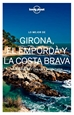 Portada del libro Lo mejor de Girona, el Empordà y la Costa Brava