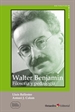 Portada del libro Walter Benjamin: filosof’a y pedagog’a