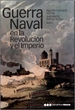 Portada del libro Guerra Naval En La Revolución Y El Imperio