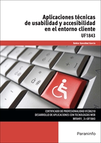 Portada del libro Aplicaciones técnicas de usabilidad y accesibilidad en el entorno cliente