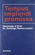 Portada del libro Tempus implendi promissa, homenaje al prof. Dr. Fomingo Ramos-Lissón