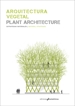 Portada del libro Arquitectura vegetal. Plant Architecture