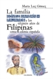 Portada del libro La familia Gómez Marbán?Pajares y los últimos años de Filipinas como colonia española