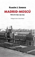 Portada del libro Madrid-Moscú