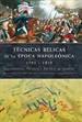 Portada del libro Técnicas Bélicas de la Epoca Napoleónica 1792-1815