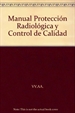 Portada del libro Protección Radiológica y Control de Calidad
