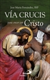 Portada del libro Vía Crucis para crecer con Cristo