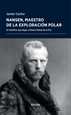 Portada del libro Nansen, maestro de la exploración polar