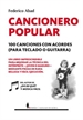 Portada del libro Cancionero popular. 100 canciones con acordes (para teclado o guitarra)