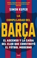 Portada del libro La complejidad del Barça