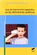 Portada del libro Guía de intervención logopédica en las deficiencias auditivas