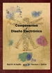 Portada del libro Componentes y diseño electrónico