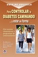 Portada del libro Guía De Bolsillo Para Controlar La Diabetes Caminando