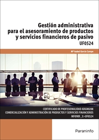 Portada del libro Gestión administrativa para el asesoramiento de productos y servicios financieros de pasivo