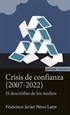 Portada del libro Crisis de confianza (2007-2022)