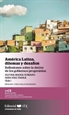 Portada del libro América Latina, dilemas y desafíos. Reflexiones sobre la deriva de los gobiernos progresistas