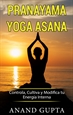Portada del libro Pranayama Yoga Asana