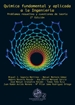 Portada del libro Química fundamental y aplicada a la ingeniería 2º edición